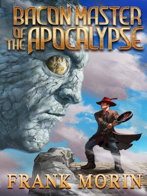 cover image of Bacon Master of the Apocalypse